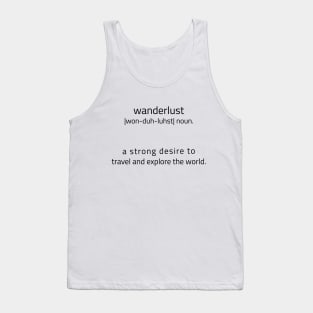 Wanderlust Meaning Tank Top